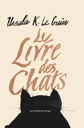 Le Livre des chats – Ursula K. Le Guin, recueil autour des chats, de l’imaginaire et de l’observation du monde animal - Livre