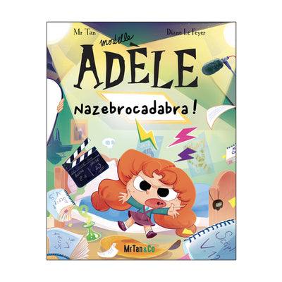 Mortelle Adèle Tome 23 – Nazebrocadabra ! – Mr Tan – BD jeunesse humour - Livre BD