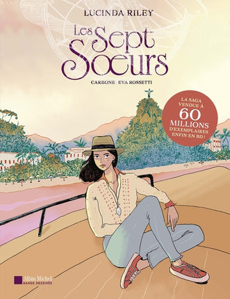 Les Sept Sœurs – Bande dessinée adaptée de Lucinda Riley – Saga familiale, secrets de famille et quête d’identité - Livre BD