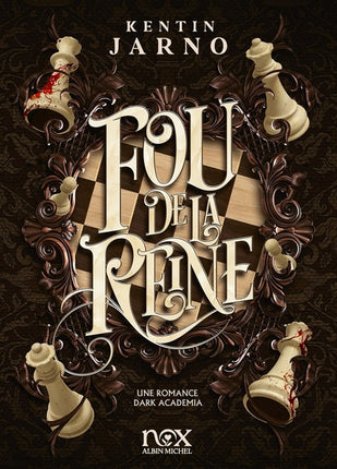 Fou de la reine – Kentin Jarno – Dark romance, thriller, échecs et suspense – Livre d’occasion - Livre