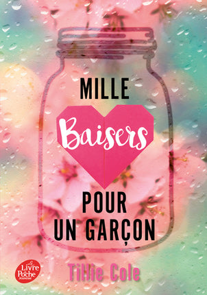 Mille baisers pour un garçon - Tillie Cole - Romance bouleversante - Livre