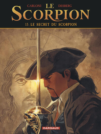 Le Scorpion Tome 15 – Le Secret du Scorpion de Stephen Desberg et Stefano Carloni : BD d’aventure, mystères, intrigues et secrets du Vatican - Livre BD