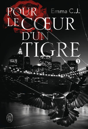 Pour le coeur d'un tigre - Tome 3 - Emma C.J. - livre