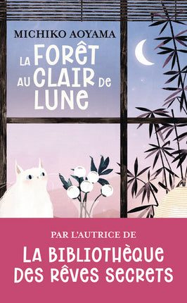 La forêt au clair de lune - Michiko Aoyama - Livre