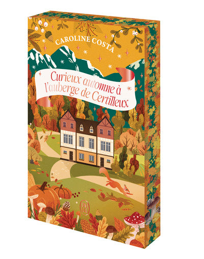 Curieux automne à l’auberge de Certilleux – Caroline Costa – Roman à suspense et secrets de village - Livre