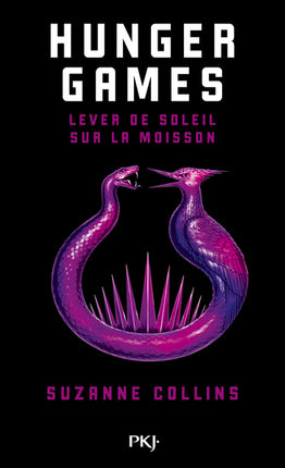 Hunger Games – Lever de soleil sur la moisson de Suzanne Collins : le nouveau roman dystopique dans l’univers des Hunger Games - Livre