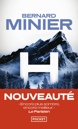 H thriller suspense Martin Servaz enquête criminelle Bernard Minier roman policier - Livre