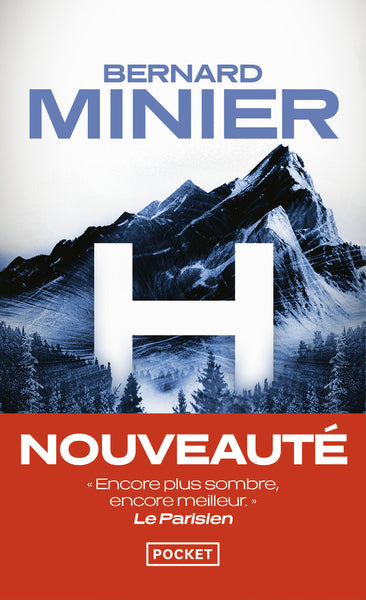 H thriller suspense Martin Servaz enquête criminelle Bernard Minier roman policier - Livre