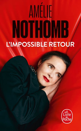 L’Impossible retour – Amélie Nothomb – récit de voyage au Japon et quête de soi – livre occasion - Livre