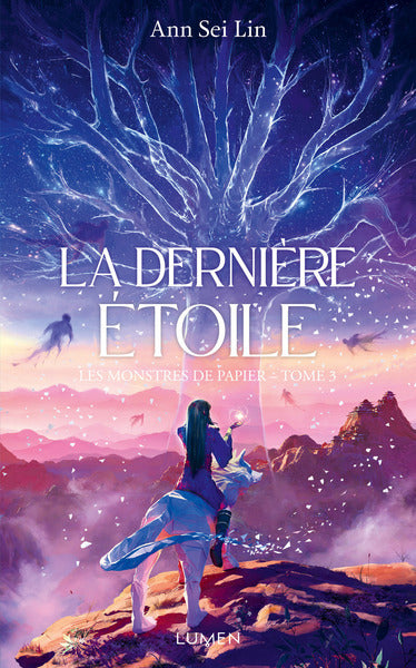 Roman fantasy jeunesse occasion Les Monstres de papier – Tome 3 : La dernière étoile – Ann Sei Lin – aventure magique - Livre
