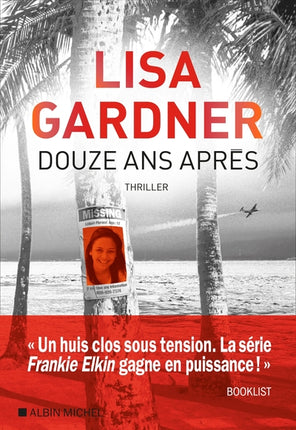 Douze ans après - Lisa Gardner - Livre