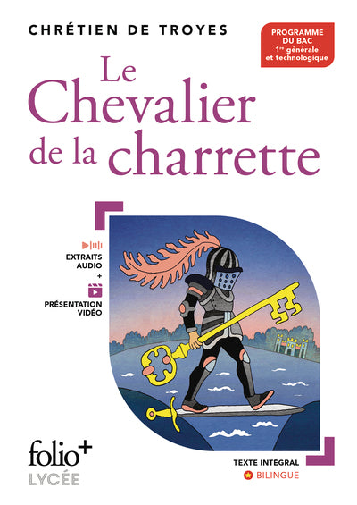 Le Chevalier de la charrette Bac 2027 – Chrétien de Troyes – Folio+Lycée – Lancelot et amour - Livre