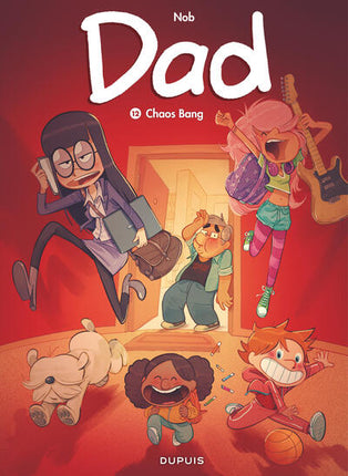 Dad - Tome 12 - Chaos Bang - Nob - livre BD