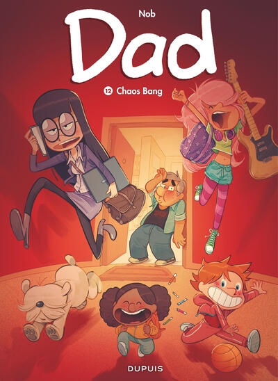 Dad - Tome 12 - Chaos Bang - Nob - livre BD