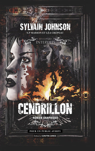 Cendrillon - Roman graphique Les Contes interdits - Sylvain Johnson - Livre