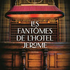 The Ghosts of the Hotel Jerome - John Irving - 2024 - new book