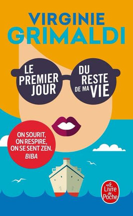 Le Premier Jour du reste de ma vie – Virginie Grimaldi | Roman feel-good émouvant sur la reconstruction - livre