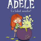 Mortelle Adèle – Band 6 – Ein monströses Talent! - Herr Tan - Neues Buch