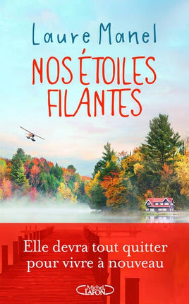 Nos étoiles filantes - Laure Manel - livre
