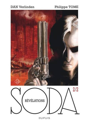 Soda - Hors série - T2/2 - Révélations - Tome Dan - livre neuf BD