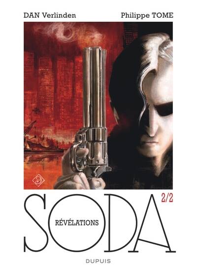 Soda - Hors série - T2/2 - Révélations - Tome Dan - livre neuf BD