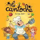 La cantoche, Tome 10 Au top, Chef ! - Nob - livre