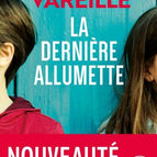 Das letzte Streichholz - Marie Vareille - Buch