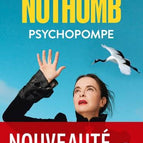 Psychopompe - Amélie Nothomb - 2025 - livre neuf