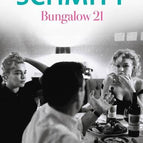 Bungalow 21 - Éric-Emmanuel Schmitt - livre