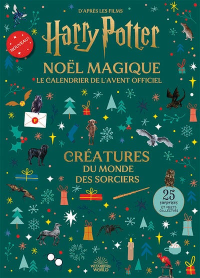 Harry Potter - Le Calendrier de l'Avent officiel - Créatures du monde des sorciers - Livre