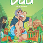 Dad - Tome 3 - Les nerfs à vif - Nob - livre BD