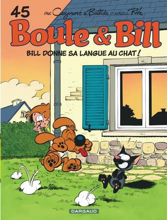 Boule & Bill - Tome 45 - Bill donne sa langue au chat - Cazenove Christophe - 2024 - livre neuf BD