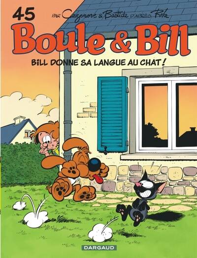 Boule & Bill - Tome 45 - Bill donne sa langue au chat - Cazenove Christophe - 2024 - livre neuf BD