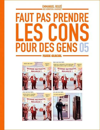 Don't Take Fools for People - Band 05 - Vincent Haudiquet - 2024 - Neues Comicbuch