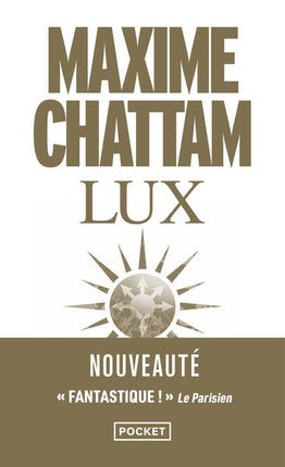 Lux – Maxime Chattam – Thriller fantastique et roman d’horreur contemporain – Suspense – Occasion- Livre
