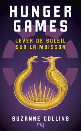 Hunger Games - Lever de soleil sur la moisson - Suzanne Collins - livre