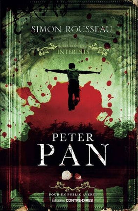 Forbidden Tales - Peter Pan - Simon Rousseau - 2024 - new book