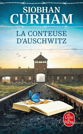 Die Geschichtenerzählerin von Auschwitz – Siobhan Curham – Buch