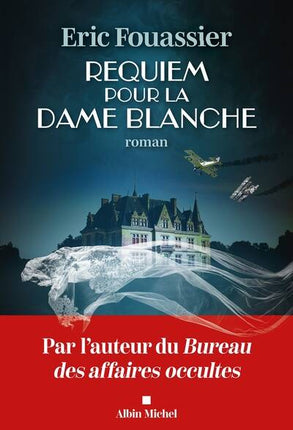 Requiem für die Weiße Dame - Éric Fouassier - Buch