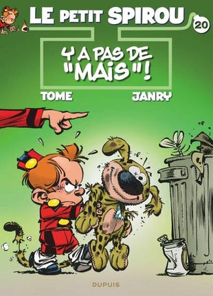 Le petit Spirou - Tome 20 - Y a pas de « mais » - Janry - 2024 - livre neuf BD