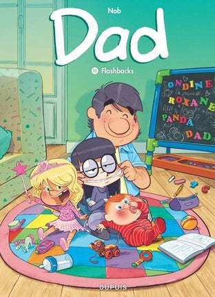 Dad - Tome 11 - Flashbacks - Nob - livre BD