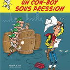 Die Abenteuer von Lucky Luke von Morris - Band 11 - Ein Cowboy unter Druck - Jul, Achdé - 2024 - Comicbuch