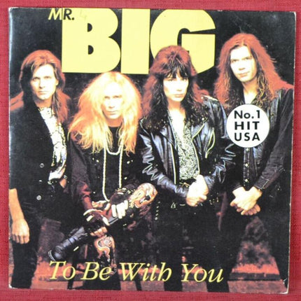 to be with you mr big - 45 rpm vinyl record