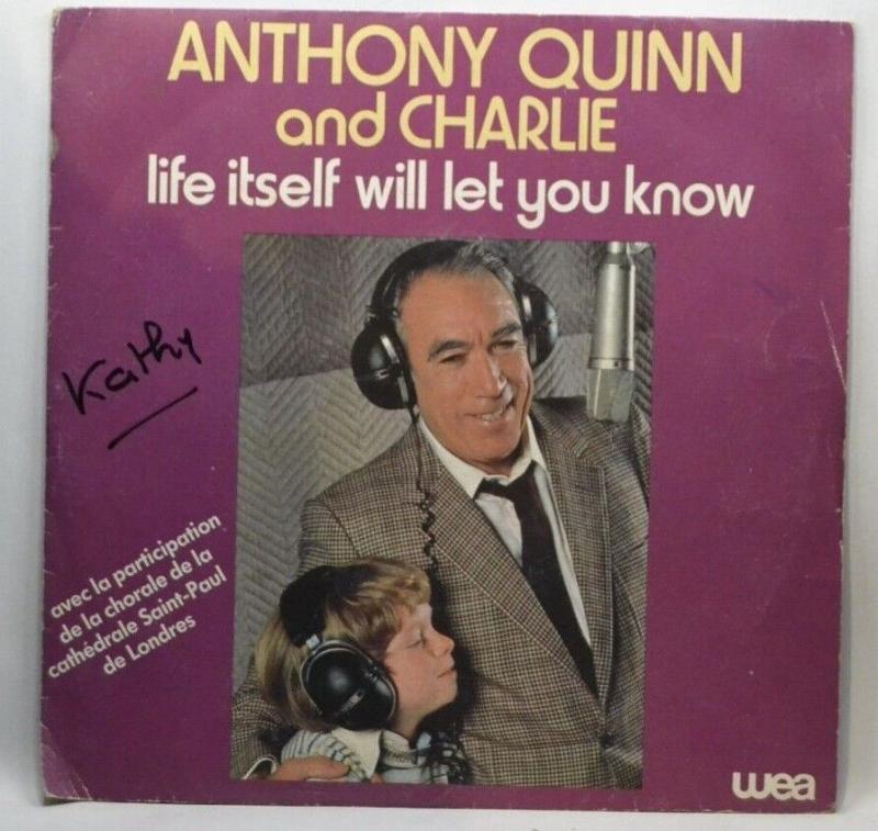 Das Leben selbst wird es dir zeigen, Anthony Quinn und Charlie – 45-U/min-Vinyl-Schallplatte