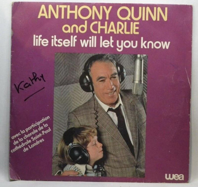 life itself will let you know anthony quinn and charlie - 45 rpm vinyl record