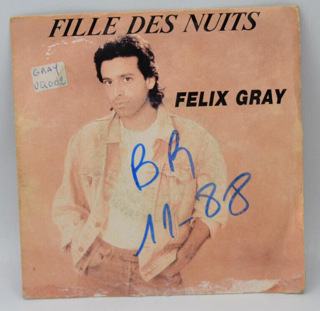 Félix Gray - Fille des nuits - Si tu t'en vas - disque vinyle 45 tours disque vinyle 45 tours