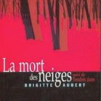 Der Tod des Schnees. Gefolgt von zarten Duetten - Brigitte Aubert - 2020 - Buch