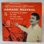 Armand Mestral - Russian Romances - The Coachman of the ... - 45 rpm vinyl record