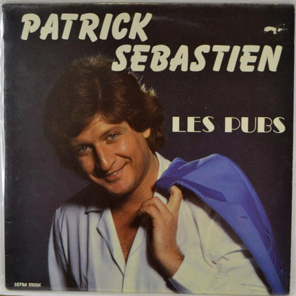 Anzeigen von Patrick Sebastien – 33-U/min-Vinylplatte