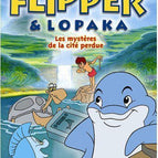 dvd Flipper & Lopaka - Les mystères de la cité perdue - 6 aventures